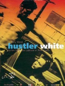 Hustler white - la critique du film + le test DVD