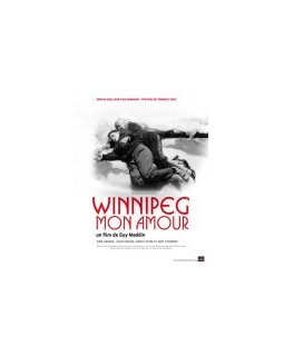 Winnipeg mon amour - la critique