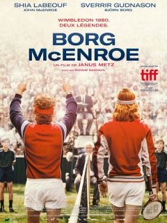 Borg/McEnroe - la critique du film