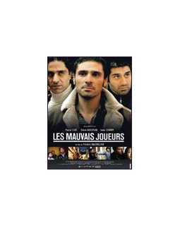 Les mauvais joueurs 