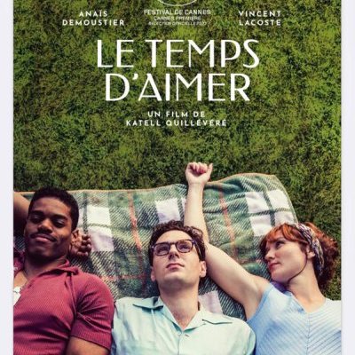 Le Temps d'aimer - Katell Quillévéré - critique