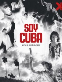 Soy Cuba - la critique