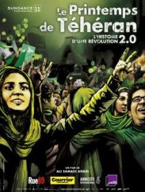Le printemps de Téhéran : l'histoire d'une révolution 2:0
