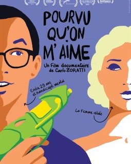 Pourvu qu'on m'aime - la critique du film