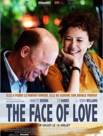 The Face of Love - la critique du film