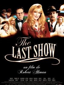 The Last Show - Robert Altman - critique