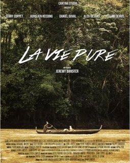 La vie pure - la critique du film