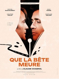 Que la bête meure - Claude Chabrol - critique