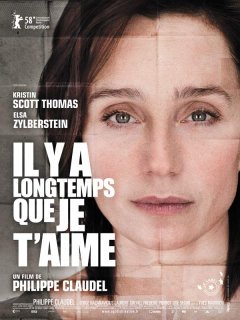 Il y a longtemps que je t'aime - la critique