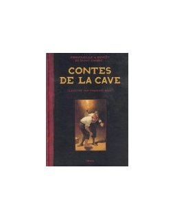 Contes de la cave - Emmanuelle et Benoît de Saint Chamas