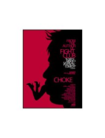 Choke - La critique