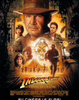 Indiana Jones et le royaume du crâne de cristal - Steven Spielberg - critique