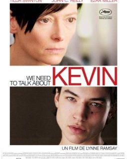 We need to talk about Kevin - avis à chaud