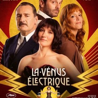 La Vénus électrique - Pierre Salvadori - critique