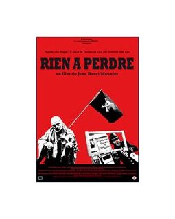 Rien à perdre - La fiche