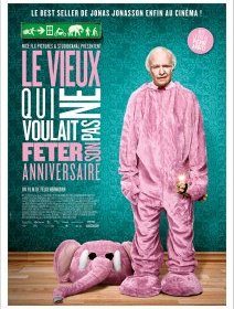 Le vieux qui ne voulait pas fêter son anniversaire - la critique du film