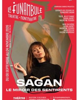 Sagan, le miroir des sentiments - Olivia Lauret, Valentine Tessier - critique