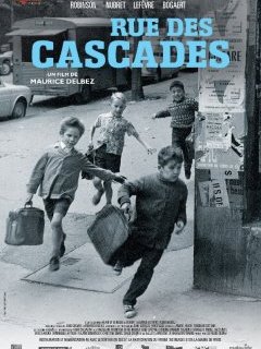  Rue des Cascades (Un gosse de la butte) - la critique du film + le test DVD