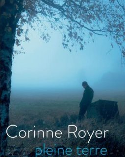 Pleine terre - Corinne Royer - critique du livre