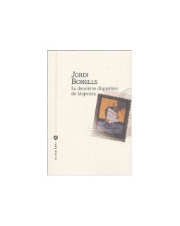 La deuxième disparition de Majorana - Jordi Bonells