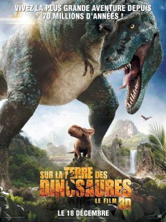 Sur la terre des dinosaures, le film 3D - la bande-annonce et l'affiche française