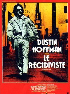 Le récidiviste - Ulu Grosbard - critique 