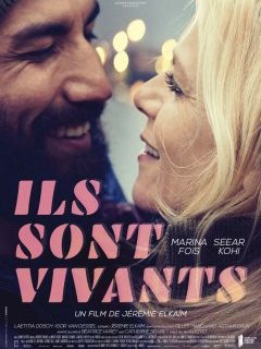 Ils sont vivants - Jérémie Elkaïm - critique