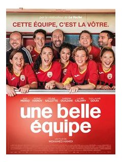 Une belle équipe - Mohamed Hamidi - critique