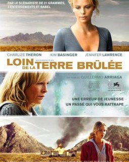 Loin de la terre brûlée - la critique