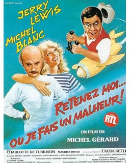 Retenez-moi ou je fais un malheur - Jerry Lewis made in France