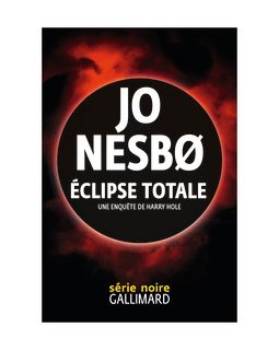 Eclipse totale - Jo Nesbø - critique du livre