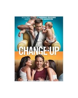 Change up - la bande-annonce interdite aux mineurs
