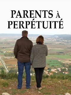 Parents à perpétuité - Florian Schwarz - critique
