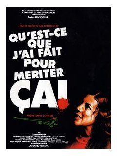 Qu'est ce que j'ai fait pour mériter ça ? - Fiche film