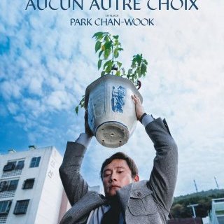 Aucun autre choix - Park Chan-wook - critique