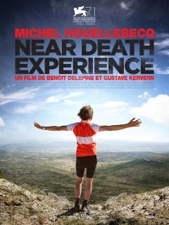 Near Death Experience - la critique du film