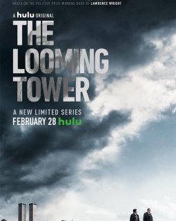 The Looming Tower – la critique (sans spoiler)