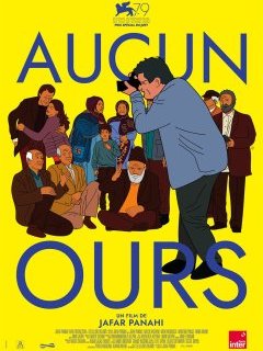 Aucun ours - Jafar Panahi - critique