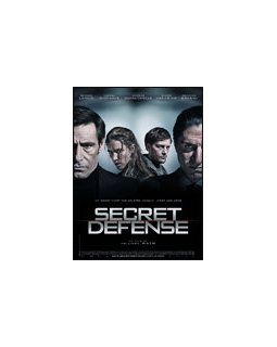 Secret défense - L'affiche et les photos