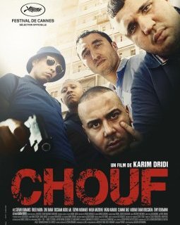 Chouf - Karim Dridi - critique