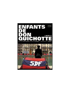 Enfants de Don Quichotte (acte 1)