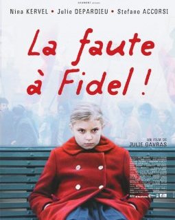 La faute à Fidel - la critique