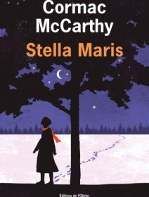 Stella Maris - Cormac McCarthy - critique du livre