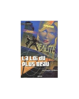 La loi du plus beau - Christophe Lambert