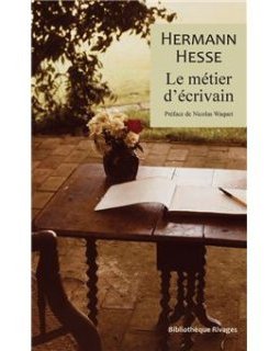 Le métier d'écrivain – Hermann Hesse - chronique du livre