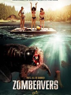 Zombeavers, castors zombies et bikinis ! 