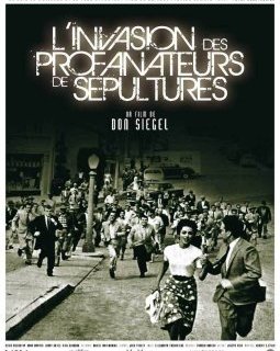 L'invasion des profanateurs de sépultures - Don Siegel - critique