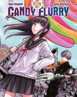 Candy Flurry : l'intégrale - Ippon Takegushi, Santa Mitarashi - la chronique BD