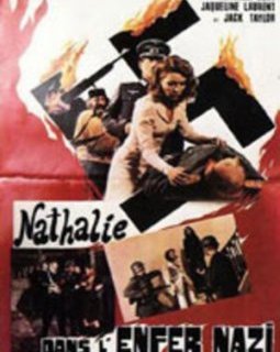 Nathalie, rescapée de l'enfer (Nathalie dans l'enfer nazi) - la critique du film