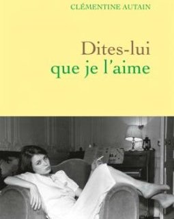 Dominique Laffin par sa fille, Clémentine Autain